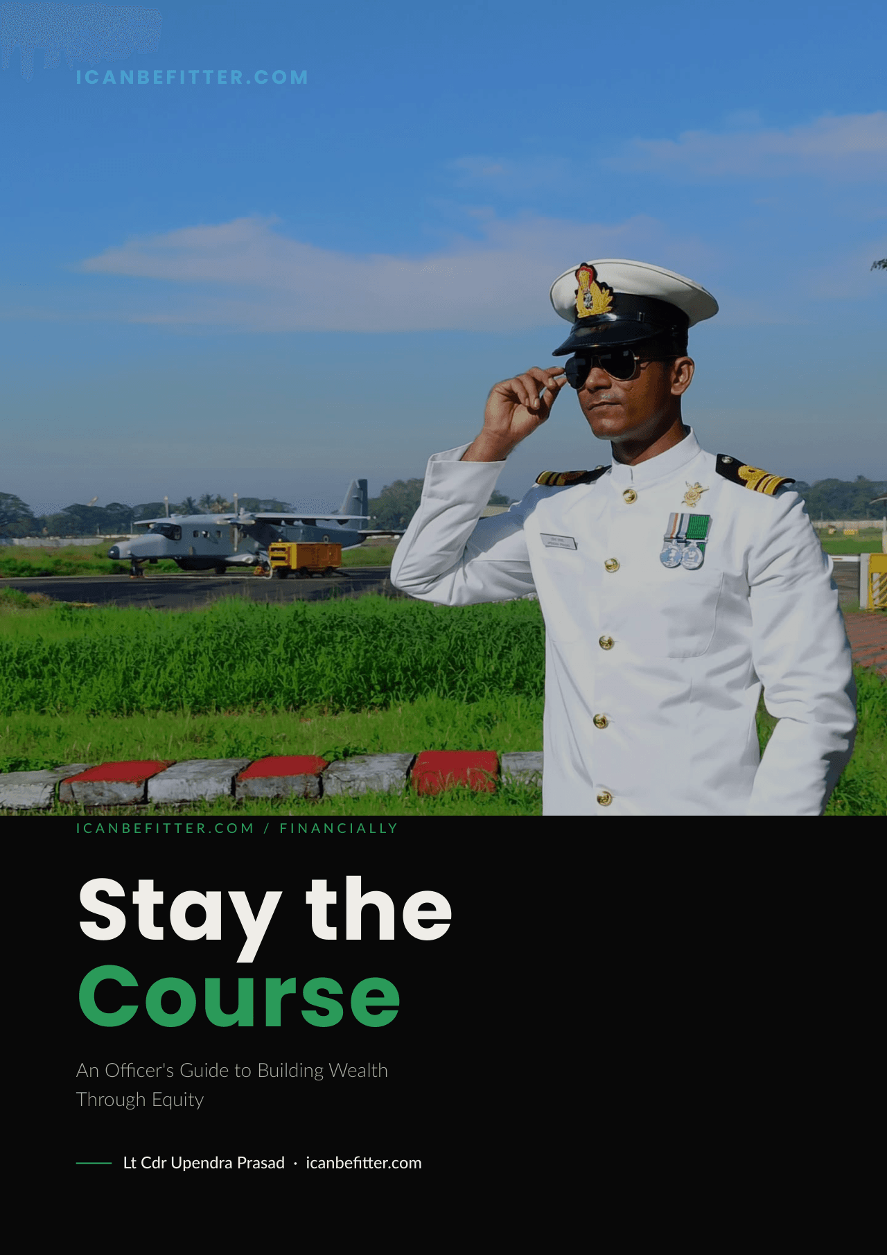 Stay the Course — An Officer's Guide to Building Wealth Through Equity